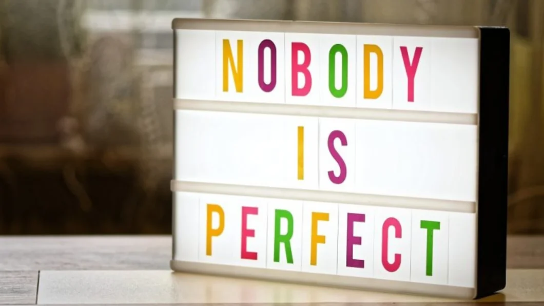 Senki sem tökékletes